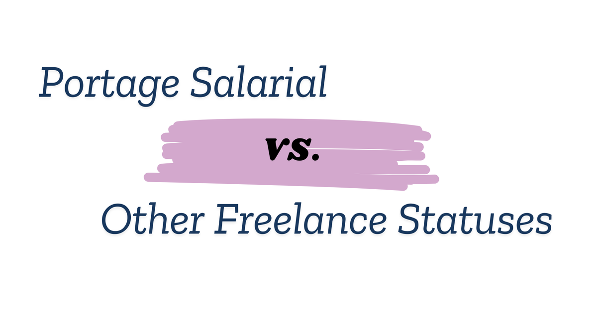 Portage Salarial vs Autres Statuts Freelance : Lequel Vous Convient le Mieux ?